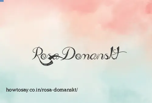 Rosa Domanskt
