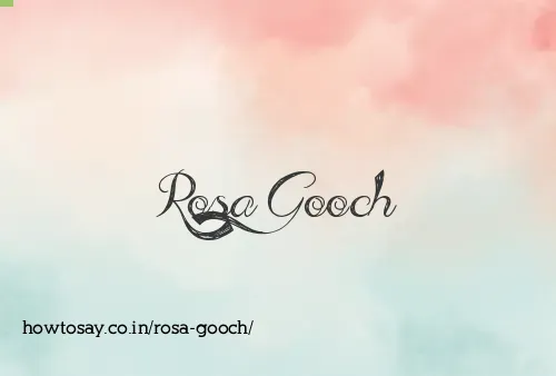 Rosa Gooch