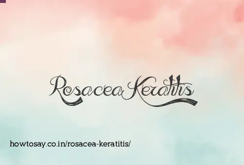 Rosacea Keratitis