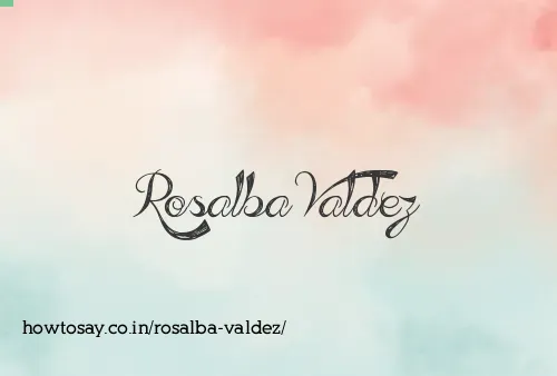 Rosalba Valdez