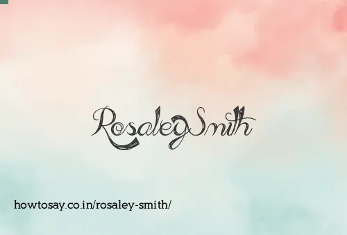 Rosaley Smith