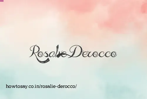 Rosalie Derocco