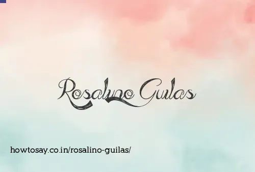 Rosalino Guilas