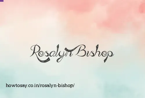 Rosalyn Bishop