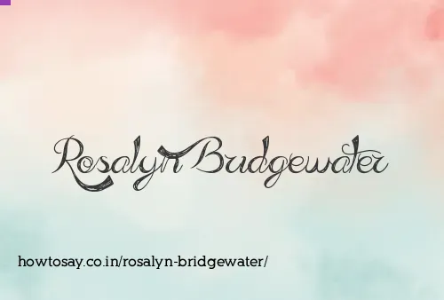 Rosalyn Bridgewater