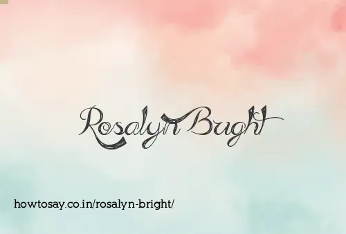 Rosalyn Bright