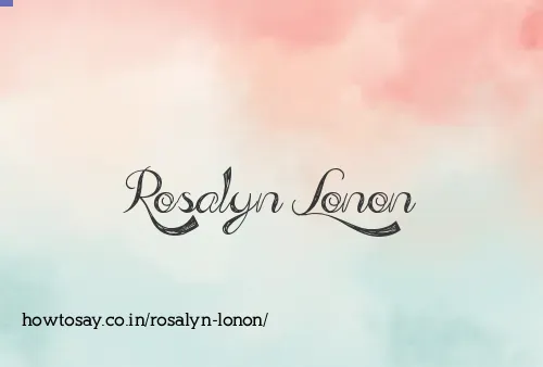 Rosalyn Lonon