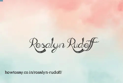 Rosalyn Rudoff