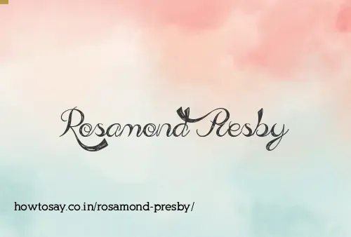 Rosamond Presby