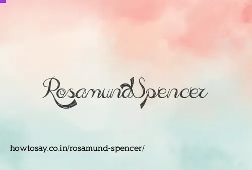 Rosamund Spencer