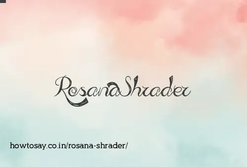 Rosana Shrader