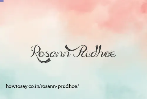 Rosann Prudhoe