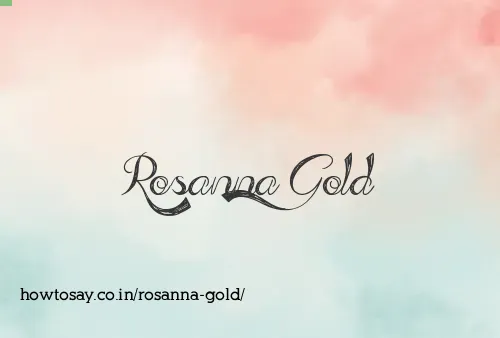 Rosanna Gold