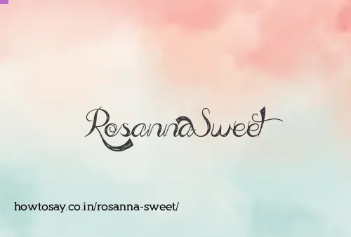 Rosanna Sweet