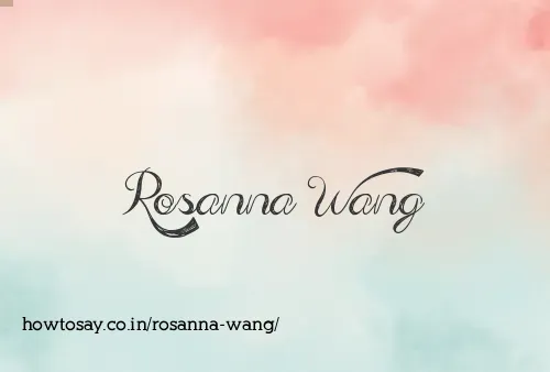 Rosanna Wang