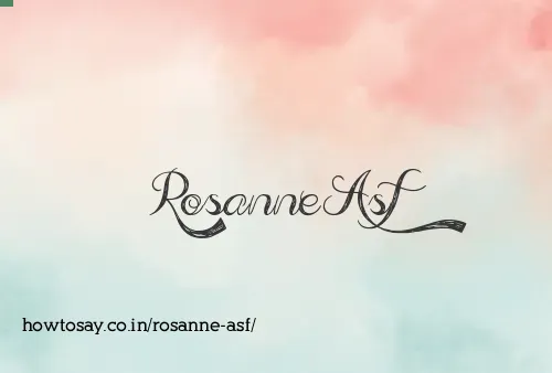 Rosanne Asf