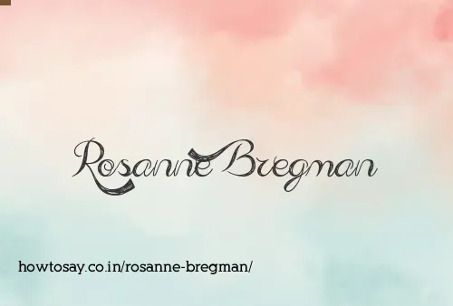 Rosanne Bregman
