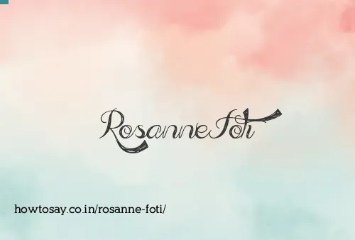 Rosanne Foti