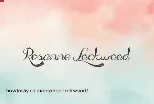 Rosanne Lockwood