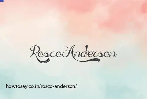 Rosco Anderson
