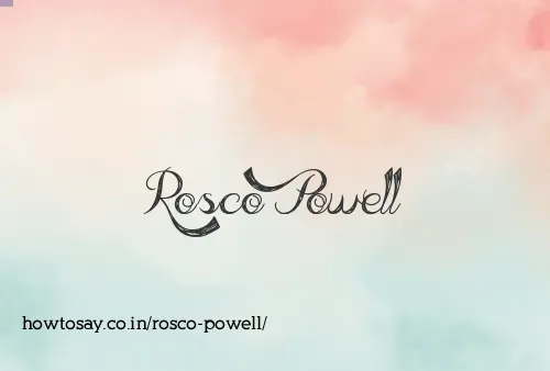 Rosco Powell