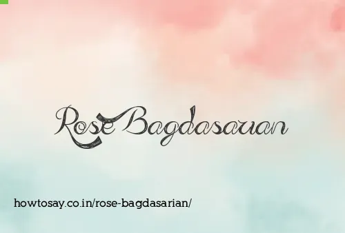 Rose Bagdasarian