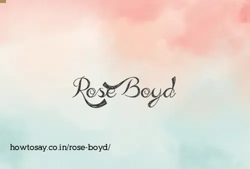 Rose Boyd