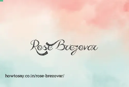 Rose Brezovar