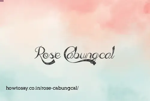 Rose Cabungcal