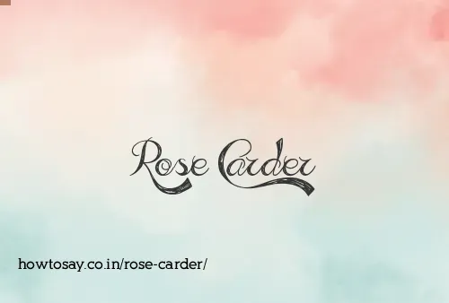 Rose Carder
