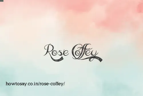 Rose Coffey