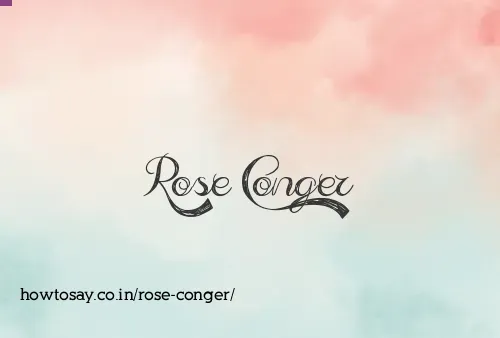 Rose Conger