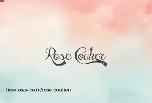 Rose Coulier
