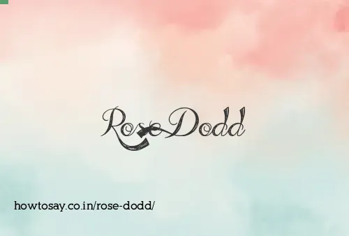 Rose Dodd