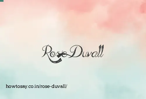 Rose Duvall