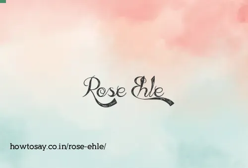 Rose Ehle