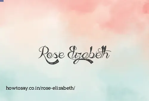 Rose Elizabeth