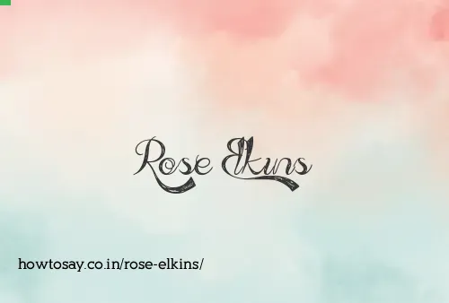 Rose Elkins