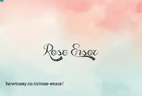 Rose Ensor