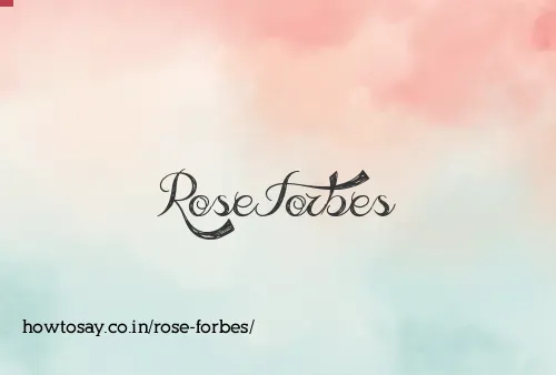 Rose Forbes