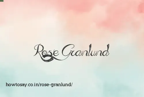Rose Granlund