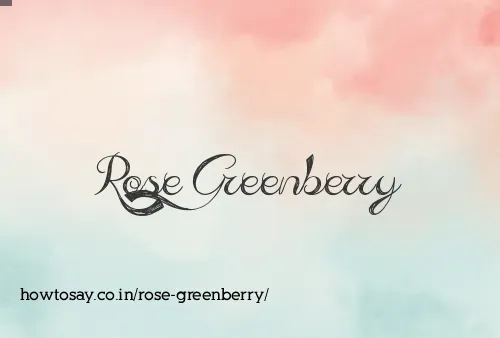Rose Greenberry