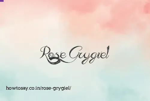 Rose Grygiel