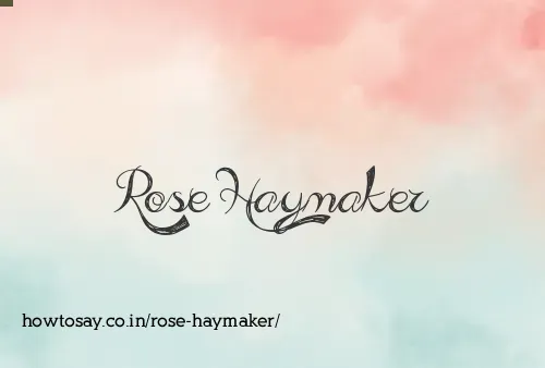 Rose Haymaker
