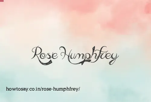 Rose Humphfrey
