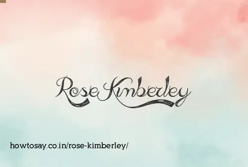 Rose Kimberley