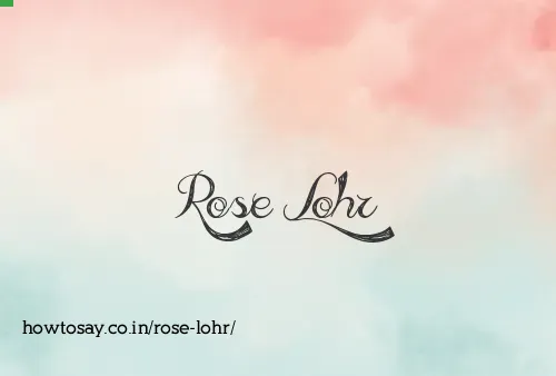 Rose Lohr