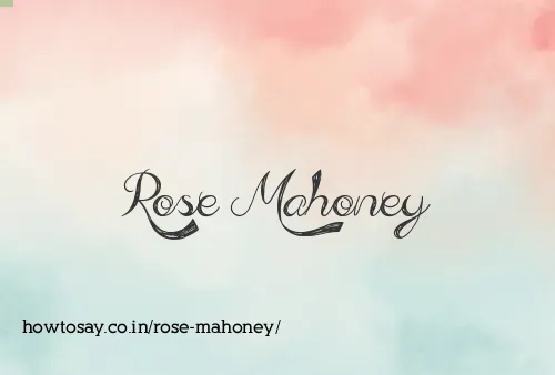 Rose Mahoney