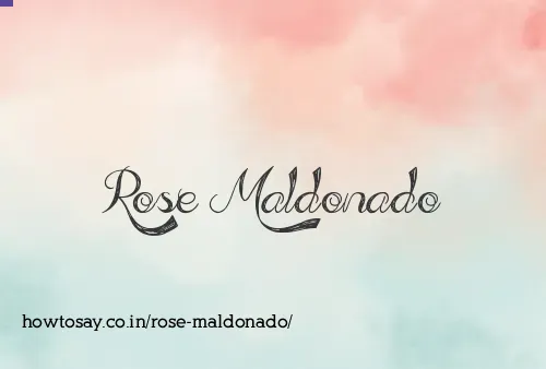 Rose Maldonado
