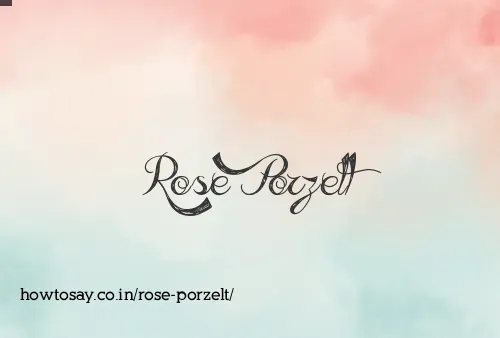 Rose Porzelt